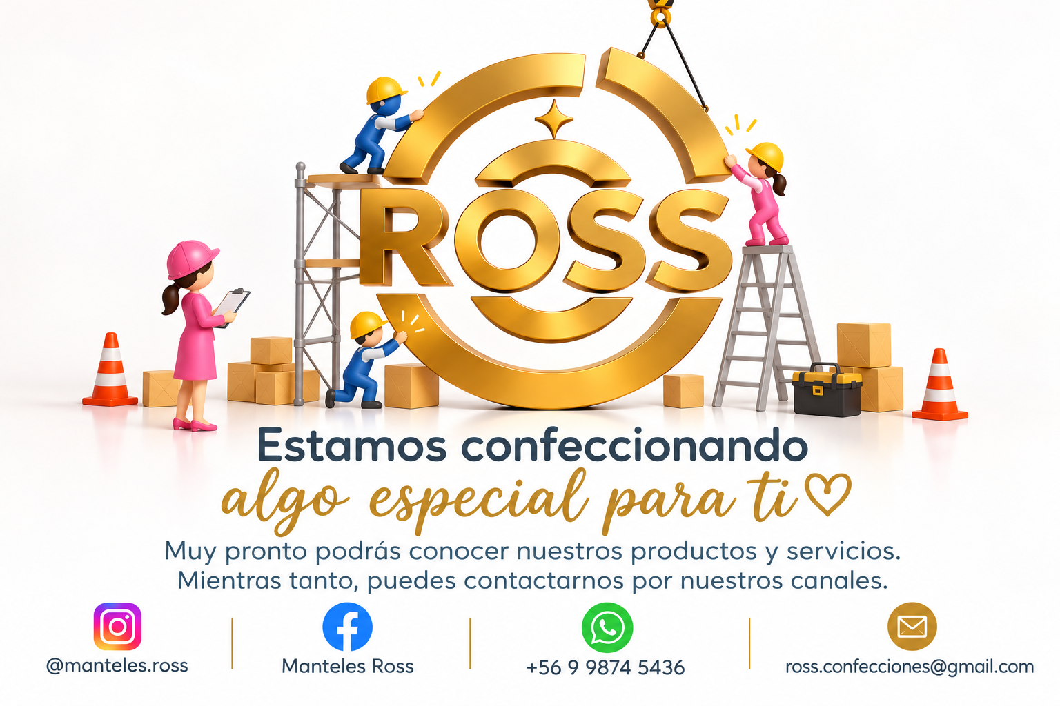 Ross Confecciones. Estamos confeccionando algo especial para ti.